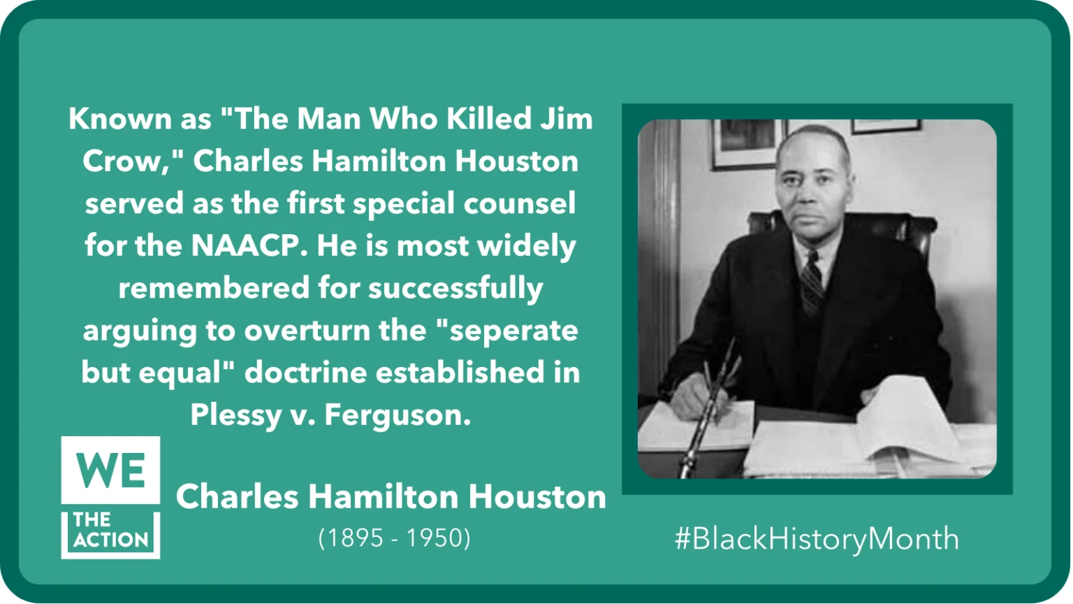 Black+History+Month+-+Charles+Hamilton+Houston+